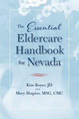 Book cover: The Essential Eldercare Handbook for Nevada by Kim Boyer and Mary Shapiro